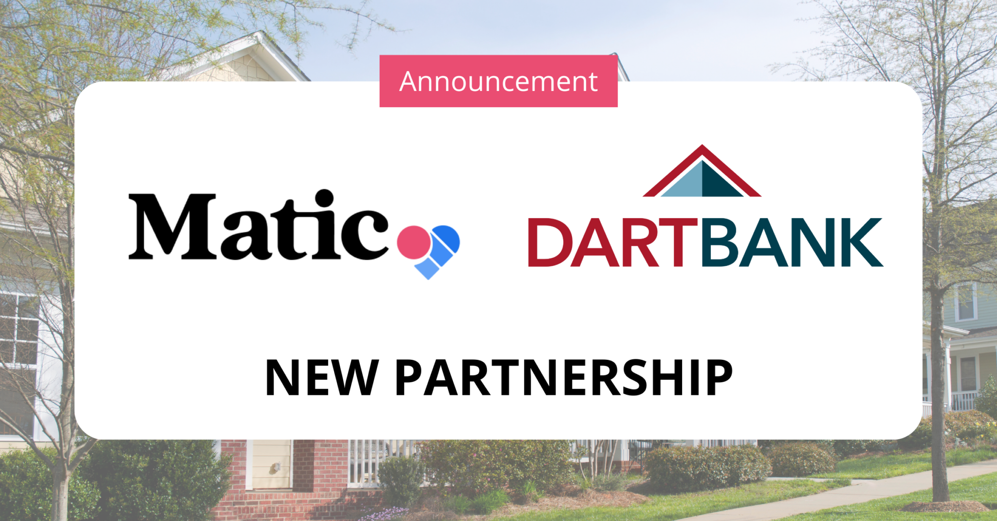 matic dart bank partnership